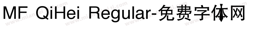 MF QiHei Regular字体转换